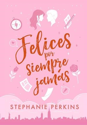 FELICES POR SIEMPRE JAMÁS | 9788419478092 | PERKINS, STEPHANIE | Llibreria Online de Vilafranca del Penedès | Comprar llibres en català