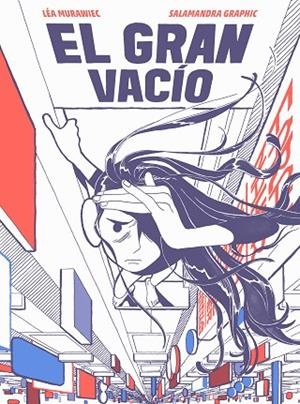 EL GRAN VACÍO | 9788418621420 | MURAWIEC, LÉA | Llibreria L'Odissea - Libreria Online de Vilafranca del Penedès - Comprar libros