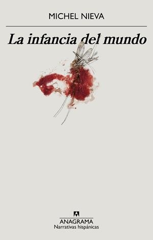 LA INFANCIA DEL MUNDO | 9788433901781 | NIEVA, MICHEL | Llibreria L'Odissea - Libreria Online de Vilafranca del Penedès - Comprar libros