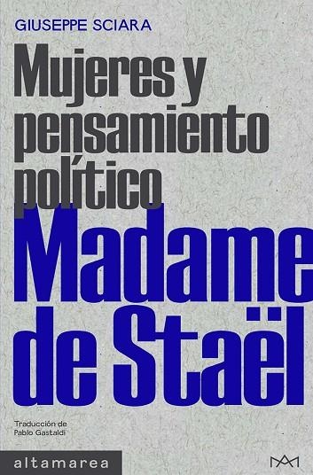 MADAME DE STAEL | 9788418481758 | SCIARA, GIUSEPPE | Llibreria L'Odissea - Libreria Online de Vilafranca del Penedès - Comprar libros
