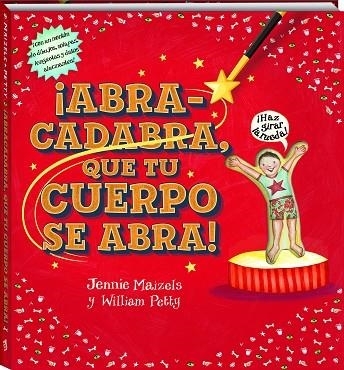 ABRACADABRA QUE TU CUERPO SE ABRA | 9788417497491 | PETTY, WILLIAM/MAIZELS, JENNIE | Llibreria L'Odissea - Libreria Online de Vilafranca del Penedès - Comprar libros