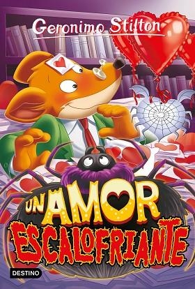 UN AMOR ESCALOFRIANTE | 9788408265535 | STILTON, GERONIMO | Llibreria L'Odissea - Libreria Online de Vilafranca del Penedès - Comprar libros