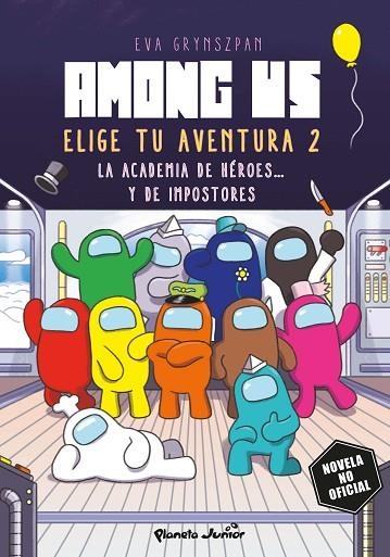 AMONG US ELIGE TU AVENTURA 2 | 9788408267003 | GRYNSZPAN, EVA | Llibreria L'Odissea - Libreria Online de Vilafranca del Penedès - Comprar libros