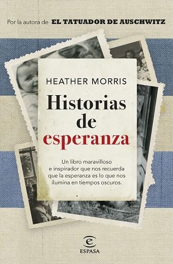HISTORIAS DE ESPERANZA | 9788467068825 | MORRIS, HEATHER | Llibreria L'Odissea - Libreria Online de Vilafranca del Penedès - Comprar libros