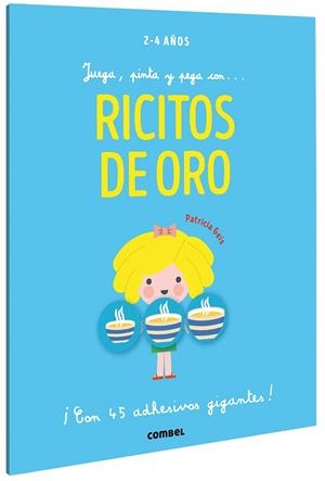 JUEGA PINTA Y PEGA CON RICITOS DE ORO | 9788491019428 | GEIS CONTI, PATRICIA | Llibreria L'Odissea - Libreria Online de Vilafranca del Penedès - Comprar libros