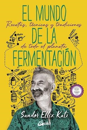 EL MUNDO DE LA FERMENTACIÓN | 9788484459859 | KATZ, SANDOR ELLIX | Llibreria L'Odissea - Libreria Online de Vilafranca del Penedès - Comprar libros