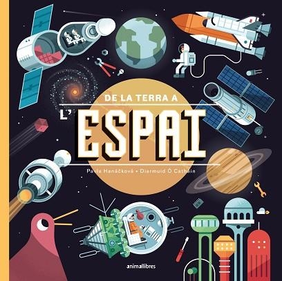 DE LA TERRA A L'ESPAI | 9788418592744 | PAVLA HANÁCKOVÁ | Llibreria L'Odissea - Libreria Online de Vilafranca del Penedès - Comprar libros