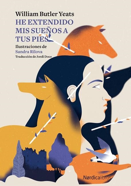 HE EXTENDIDO MIS SUEÑOS A TUS PIES | 9788419320742 | YEATS, WILLIAM BUTLER | Llibreria L'Odissea - Libreria Online de Vilafranca del Penedès - Comprar libros