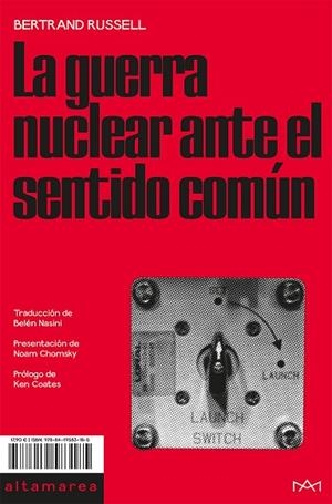 LA GUERRA NUCLEAR ANTE EL SENTIDO COMÚN | 9788419583185 | RUSSELL, BERTRAND | Llibreria Online de Vilafranca del Penedès | Comprar llibres en català