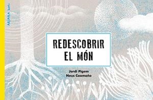 REDESCOBRIR EL MÓN | 9788418972256 | PIGEM, JORDI | Llibreria L'Odissea - Libreria Online de Vilafranca del Penedès - Comprar libros