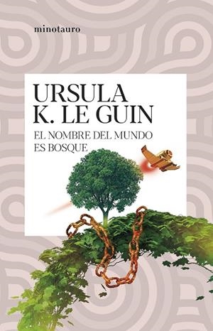 EL NOMBRE DEL MUNDO ES BOSQUE | 9788445014578 | LE GUIN, URSULA K. | Llibreria Online de Vilafranca del Penedès | Comprar llibres en català
