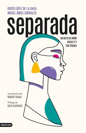 SEPARADA | 9788423362769 | LÓPEZ DE LA CHICA, ROCÍO/CORRALES, MIGUEL ÁNGEL | Llibreria L'Odissea - Libreria Online de Vilafranca del Penedès - Comprar libros