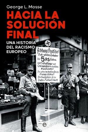 HACIA LA SOLUCIÓN FINAL | 9788413845166 | L. MOSSE, GEORGE | Llibreria L'Odissea - Libreria Online de Vilafranca del Penedès - Comprar libros
