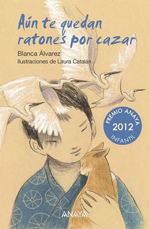 AÚN TE QUEDAN RATONES POR CAZAR | 9788414335703 | ÁLVAREZ, BLANCA | Llibreria L'Odissea - Libreria Online de Vilafranca del Penedès - Comprar libros