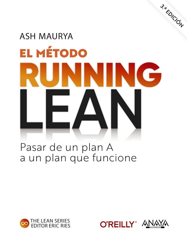 EL MÉTODO RUNNING LEAN. TERCERA EDICIÓN | 9788441547216 | MAURYA, ASH | Llibreria Online de Vilafranca del Penedès | Comprar llibres en català