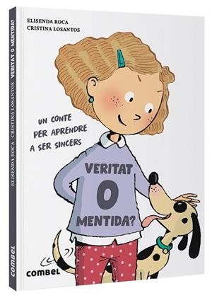 VERITAT O MENTIDA ? | 9788411580045 | ROCA, ELISENDA/LOSANTOS, CRISTINA | Llibreria Online de Vilafranca del Penedès | Comprar llibres en català