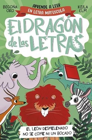 EL DRAGÓN DE LAS LETRAS 2. EL LEÓN DESMELENADO NO SE COME NI UN BOCADO | 9788448863753 | ORO, BEGOÑA | Llibreria Online de Vilafranca del Penedès | Comprar llibres en català