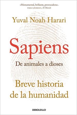 SAPIENS. DE ANIMALES A DIOSES | 9788466347518 | HARARI, YUVAL NOAH | Llibreria L'Odissea - Libreria Online de Vilafranca del Penedès - Comprar libros