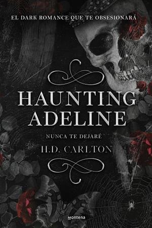 HAUNTING ADELINE | 9788419421890 | CARLTON, H. D. | Llibreria Online de Vilafranca del Penedès | Comprar llibres en català