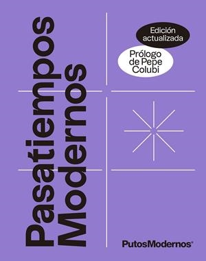 PASATIEMPOS MODERNOS VOL.1 PUTOS MODERNOS | 9788413442204 | PUTOSMODERNOS | Llibreria Online de Vilafranca del Penedès | Comprar llibres en català