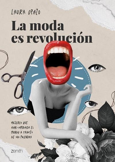 LA MODA ES REVOLUCIÓN | 9788408267249 | OPAZO, LAURA | Llibreria L'Odissea - Libreria Online de Vilafranca del Penedès - Comprar libros
