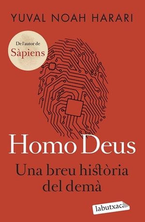 HOMO DEUS | 9788419107459 | NOAH HARARI, YUVAL | Llibreria Online de Vilafranca del Penedès | Comprar llibres en català
