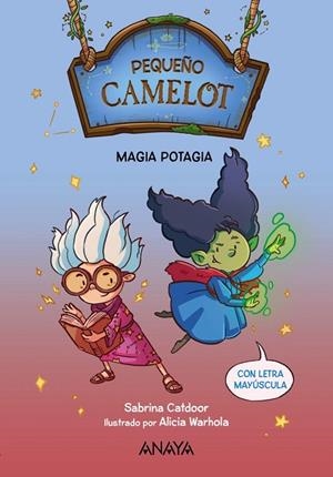 PEQUEÑO CAMELOT MAGIA POTAGIA | 9788414335147 | CATDOOR, SABRINA | Llibreria Online de Vilafranca del Penedès | Comprar llibres en català