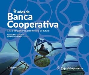 55 AÑOS DE BANCA COOPERATIVA | 9788419271914 | BLASCO MARTEL, YOLANDA/SERRANO I ROBLES, ELOI | Llibreria Online de Vilafranca del Penedès | Comprar llibres en català