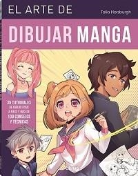 EL ARTE DE DIBUJAR MANGA | 9789463599177 | HORSBURGH, TALIA | Llibreria L'Odissea - Libreria Online de Vilafranca del Penedès - Comprar libros