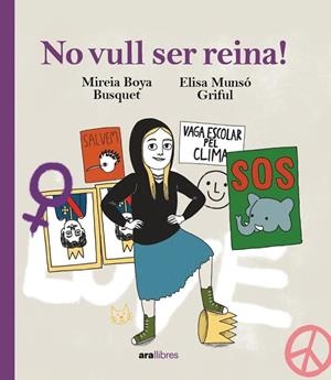NO VULL SER REINA! | 9788418928833 | BOYA BUSQUET, MIREIA | Llibreria Online de Vilafranca del Penedès | Comprar llibres en català