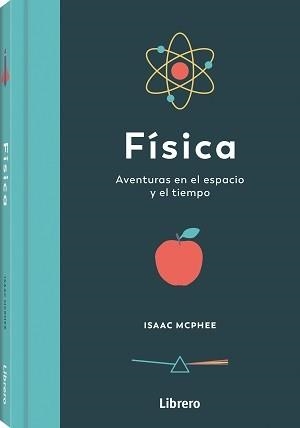 FISICA | 9788411540056 | MCPHEE, ISAAC | Llibreria L'Odissea - Libreria Online de Vilafranca del Penedès - Comprar libros