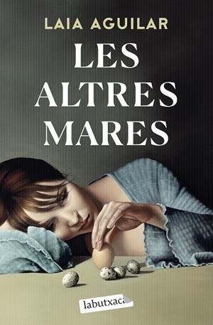 LES ALTRES MARES | 9788419107558 | AGUILAR, LAIA | Llibreria Online de Vilafranca del Penedès | Comprar llibres en català