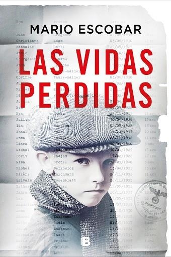 LAS VIDAS PERDIDAS | 9788466674997 | ESCOBAR, MARIO | Llibreria L'Odissea - Libreria Online de Vilafranca del Penedès - Comprar libros