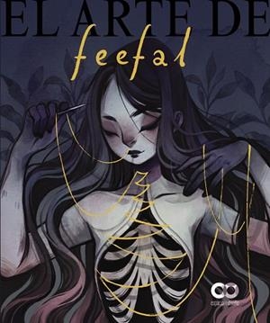 EL ARTE DE FEEFAL | 9788441547476 | KIKUCHI (FEEFAL), LINNEA | Llibreria L'Odissea - Libreria Online de Vilafranca del Penedès - Comprar libros