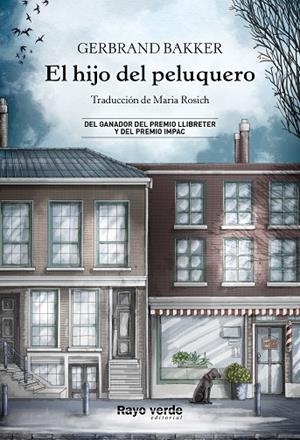 EL HIJO DEL PELUQUERO | 9788419206770 | BAKKER, GERBRAND | Llibreria L'Odissea - Libreria Online de Vilafranca del Penedès - Comprar libros