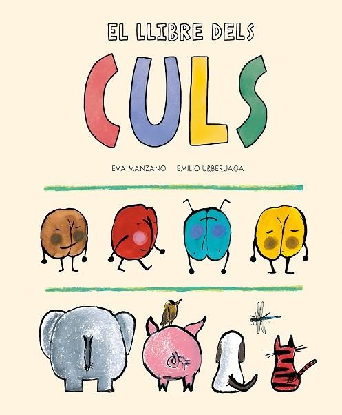 EL LLIBRE DELS CULS | 9788419607201 | MANZANO, EVA | Llibreria Online de Vilafranca del Penedès | Comprar llibres en català