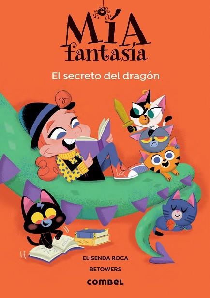 MÍA FANTASÍA 5 EL SECRETO DEL DRAGÓN | 9788491019466 | ROCA, ELISENDA/BETOWERS | Llibreria L'Odissea - Libreria Online de Vilafranca del Penedès - Comprar libros