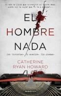 EL HOMBRE NADA | 9788419283856 | RYAN HOWARD, CATHERINE | Llibreria L'Odissea - Libreria Online de Vilafranca del Penedès - Comprar libros