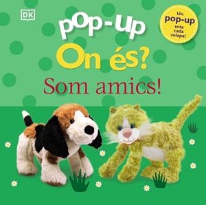 ON ÉS ? SOM AMICS ! ( POP-UP ) | 9788413492162 | SIRETT, DAWN | Llibreria L'Odissea - Libreria Online de Vilafranca del Penedès - Comprar libros