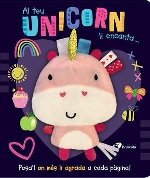 AL TEU UNICORN LI ENCANTA... | 9788413492377 | VARIOS AUTORES | Llibreria L'Odissea - Libreria Online de Vilafranca del Penedès - Comprar libros