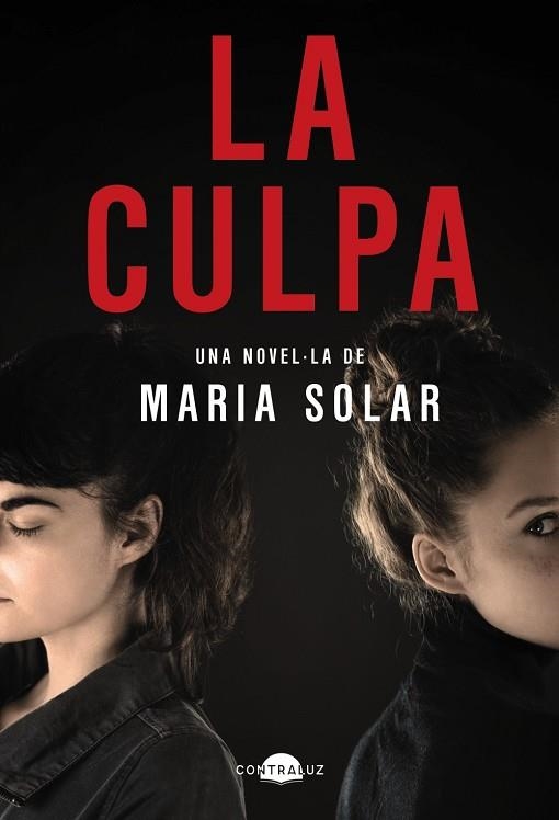 LA CULPA (EDICIÓ EN CATALÀ) | 9788418945588 | SOLAR, MARÍA | Llibreria L'Odissea - Libreria Online de Vilafranca del Penedès - Comprar libros