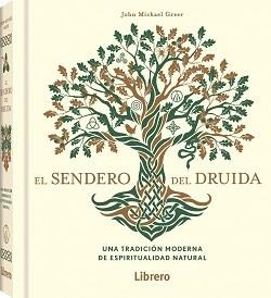 EL SENDERO DEL DRUIDA | 9789463598910 | GREER, JOHN MICHAEL | Llibreria L'Odissea - Libreria Online de Vilafranca del Penedès - Comprar libros
