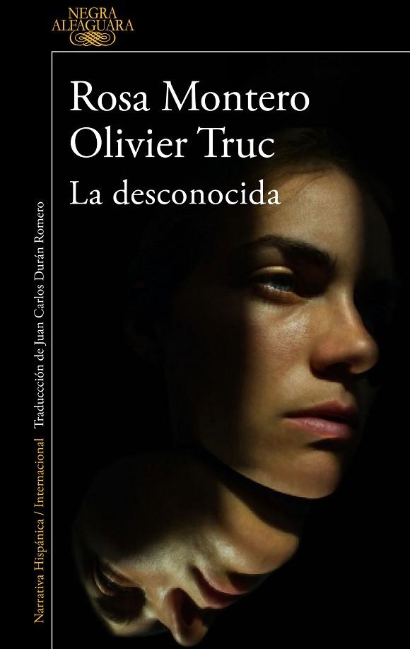 LA DESCONOCIDA | 9788420475837 | MONTERO, ROSA/TRUC, OLIVIER | Llibreria L'Odissea - Libreria Online de Vilafranca del Penedès - Comprar libros