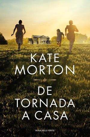 DE TORNADA A CASA | 9788418033933 | MORTON, KATE | Llibreria L'Odissea - Libreria Online de Vilafranca del Penedès - Comprar libros