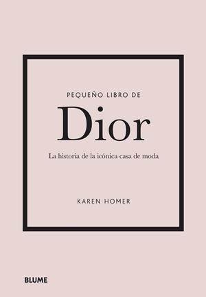 PEQUEÑO LIBRO DE DIOR | 9788418725708 | HOMER, KAREN | Llibreria Online de Vilafranca del Penedès | Comprar llibres en català