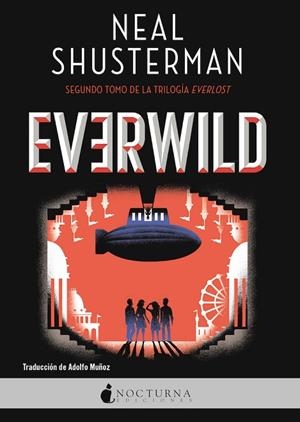 EVERWILD | 9788418440663 | SHUSTERMAN, NEAL | Llibreria L'Odissea - Libreria Online de Vilafranca del Penedès - Comprar libros