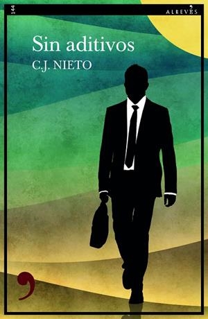 SIN ADITIVOS | 9788419615008 | NIETO, C.J | Llibreria Online de Vilafranca del Penedès | Comprar llibres en català