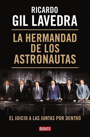 LA HERMANDAD DE LOS ASTRONAUTAS | 9788419642011 | GIL LAVEDRA, RICARDO | Llibreria L'Odissea - Libreria Online de Vilafranca del Penedès - Comprar libros