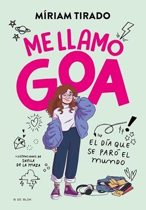 ME LLAMO GOA | 9788419378927 | TIRADO, MÍRIAM | Llibreria L'Odissea - Libreria Online de Vilafranca del Penedès - Comprar libros