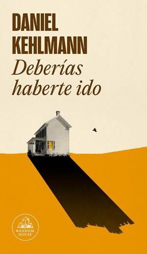 DEBERÍAS HABERTE IDO | 9788439738428 | KEHLMANN, DANIEL | Llibreria L'Odissea - Libreria Online de Vilafranca del Penedès - Comprar libros